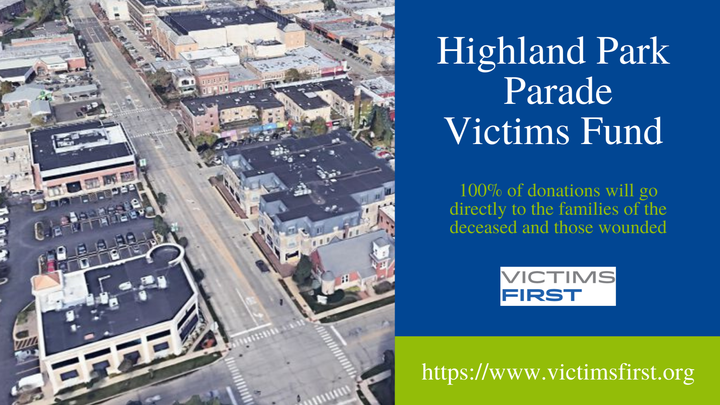 Highland Park, IL Parade Shooting Victims Fund, organized by Victims First